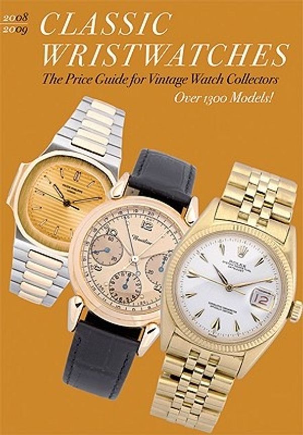 Cover Art for 9780789209351, Classic Wristwatches: The Price Guide for Vintage Watch Collectors by Stefan Muser