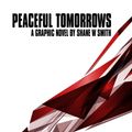 Cover Art for 9780648071617, Peaceful Tomorrows by Shane W Smith