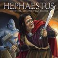 Cover Art for 9781503832572, Hephaestus: God of Fire, Metalwork, and Building by Teri Temple
