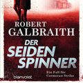 Cover Art for 9783734102233, Der Seidenspinner: Roman by Robert Galbraith