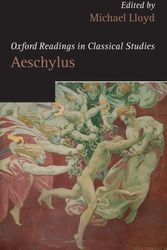 Cover Art for 9780199265244, Oxford Readings in Aeschylus by Michael Lloyd