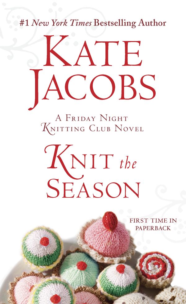 Cover Art for 9780425236765, Knit the Season by Kate Jacobs