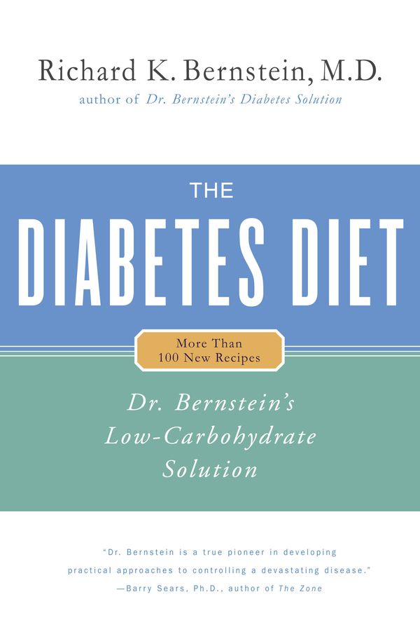 Cover Art for 9780316737845, Diabetes Diet: Dr Bernstein's Low Carbohydrate Solution by Richard K. Bernstein