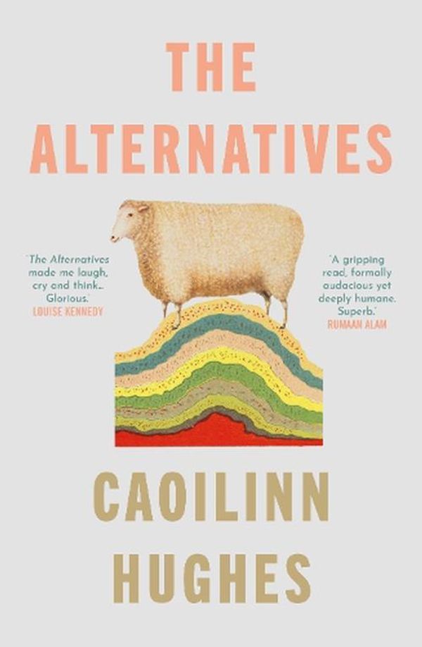 Cover Art for 9780861547807, The Alternatives by Caoilinn Hughes