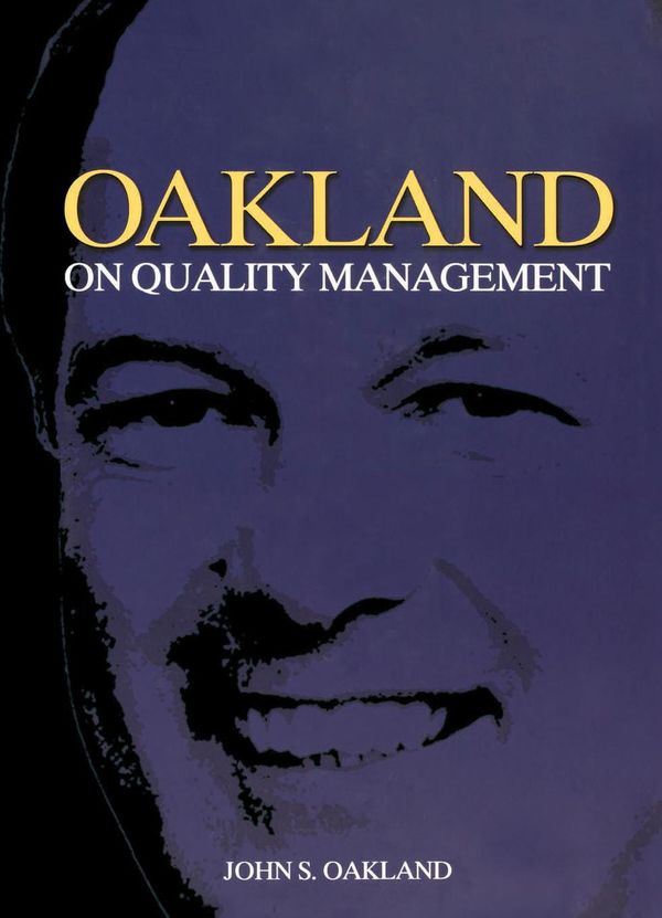 Cover Art for 9781136376092, Oakland on Quality Management by John S. Oakland