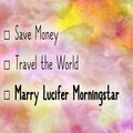 Cover Art for 9781726896733, 2019 Planner: Save Money, Travel the World, Marry Lucifer Morningstar: Lucifer Morningstar 2019 Planner by Dainty Diaries