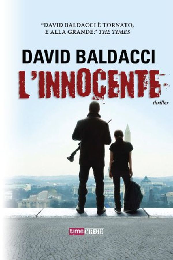 Cover Art for B00C7QEI5S, L'innocente by David Baldacci