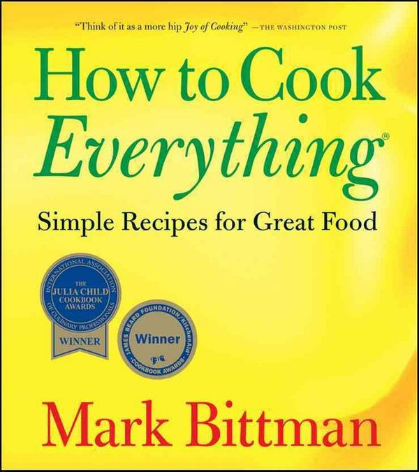 Cover Art for 9780471789185, How to Cook Everything by Mark Bittman