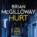 Cover Art for 9781472133663, Hurt by Brian McGilloway