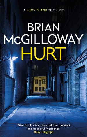 Cover Art for 9781472133663, Hurt by Brian McGilloway