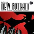 Cover Art for B07B5F25SZ, Batman: New Gotham Vol. 2 (Detective Comics (1937-2011)) by Greg Rucka
