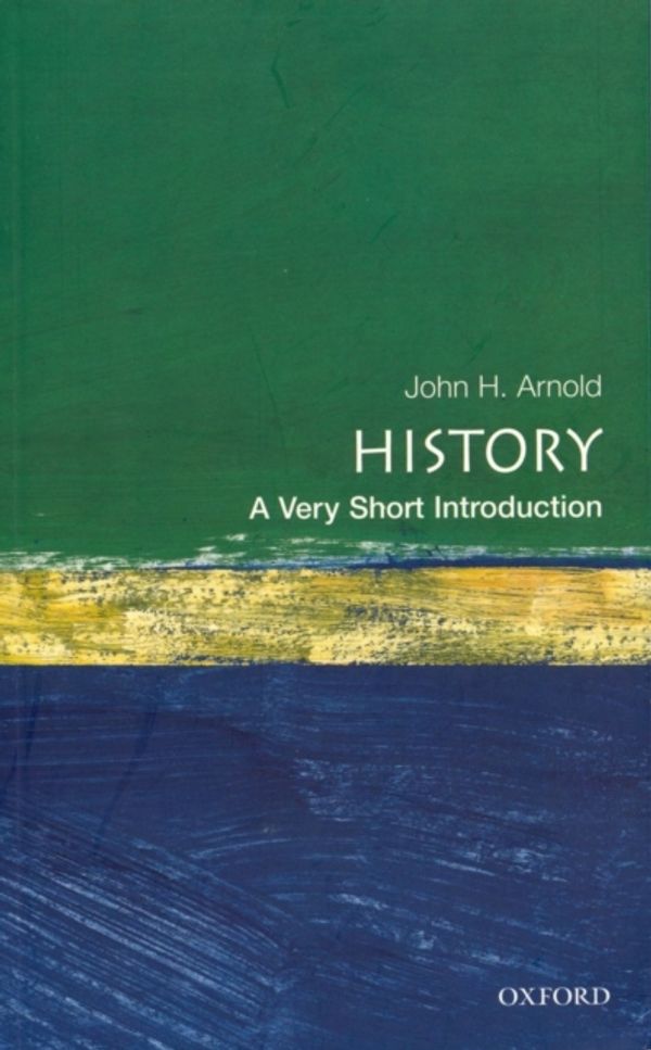 Cover Art for 9780192853523, History by John Arnold