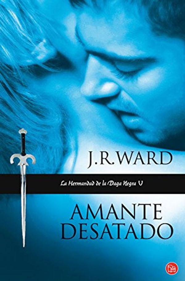 Cover Art for 9788466324069, Amante Desatado by J R Ward