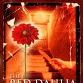 Cover Art for 9780743483766, The Red Dahlia by Lynda La Plante