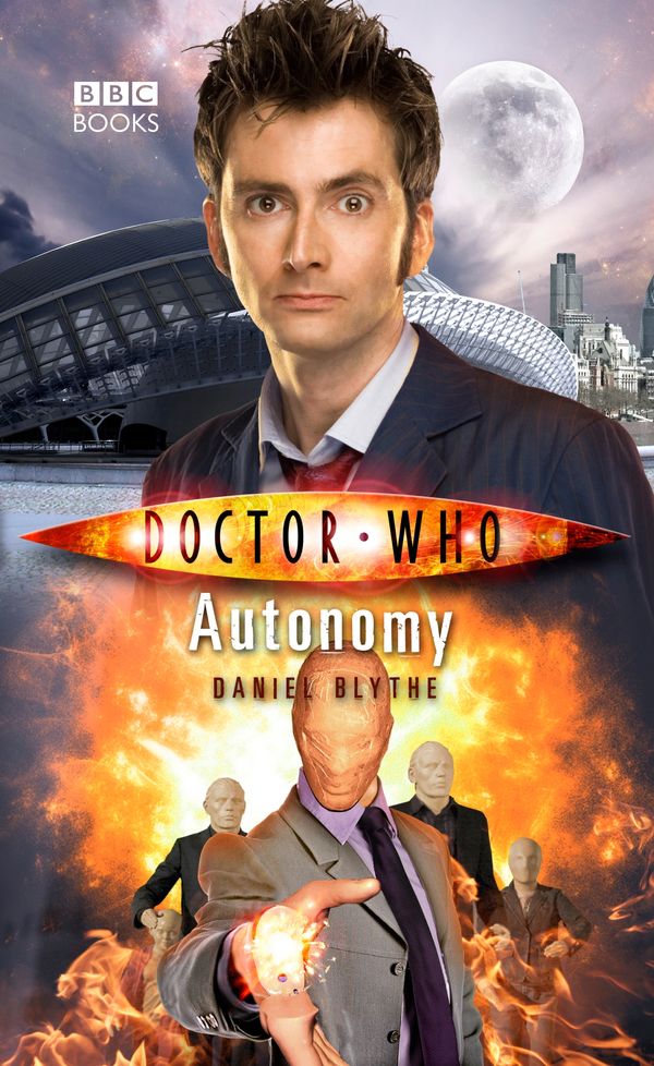 Cover Art for 9781849907910, Doctor Who: Autonomy by Daniel Blythe