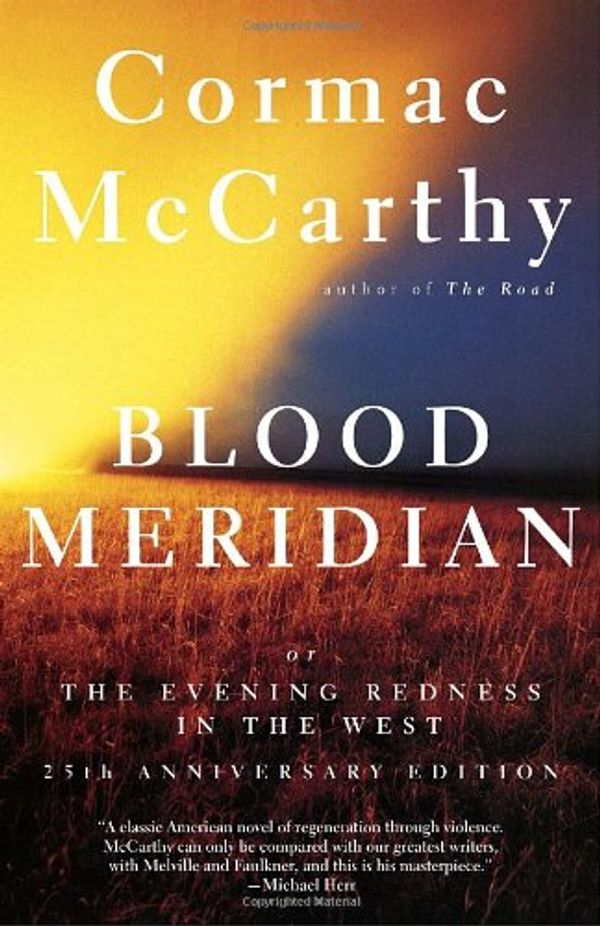 Cover Art for 9780880010924, Blood meridian, or, The evening redness in the West by Cormac McCarthy