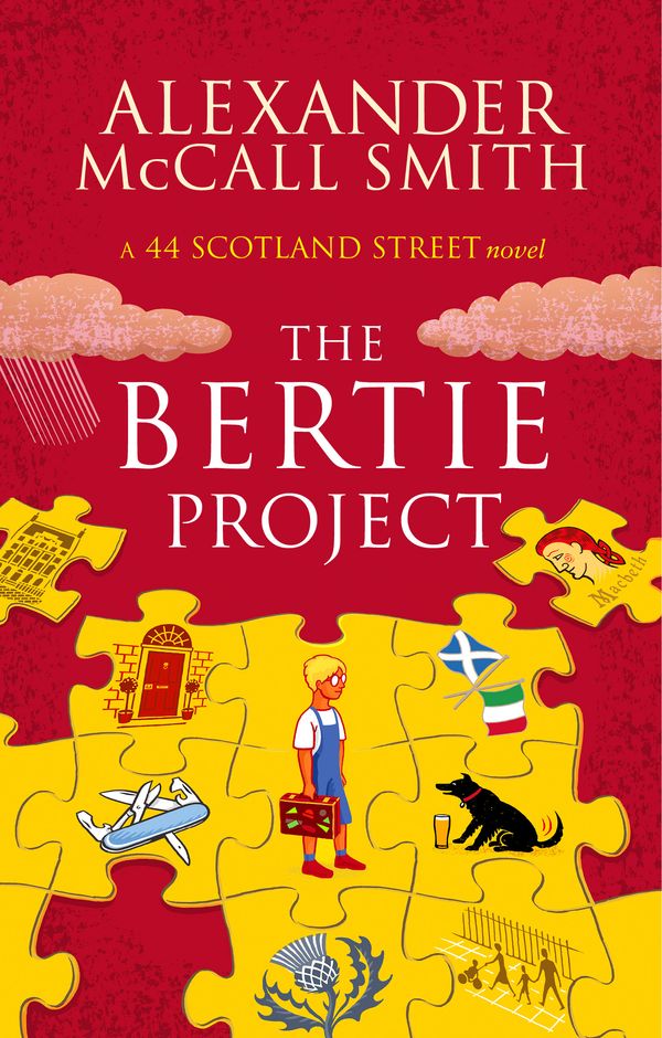 Cover Art for 9780349142661, The Bertie Project by Alexander McCall Smith