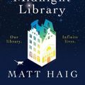 Cover Art for 9781786892713, The Midnight Library by Matt Haig