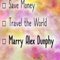 Cover Art for 9781726894951, 2019 Planner: Save Money, Travel the World, Marry Alex Dunphy: Alex Dunphy 2019 Planner by Dainty Diaries