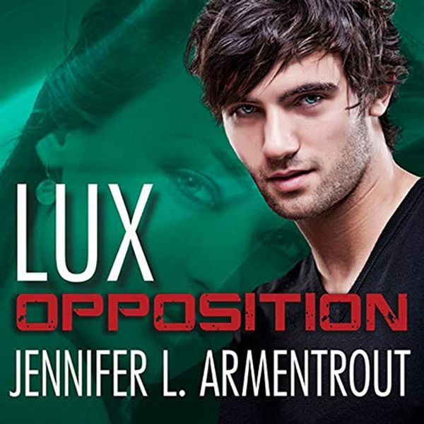 Cover Art for 9798200038152, Opposition (The Lux Series): 5 by Jennifer L. Armentrout