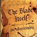 Cover Art for 9781607512295, THE BLADE ITSELF (THE FIRST LAW: BOOK ONE) (THE FIRST LAW BOOK ONE) (The First Law, Book One) by Joe Abercrombie
