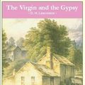 Cover Art for 9781860150944, The Virgin and the Gypsy by D. H. Lawrence