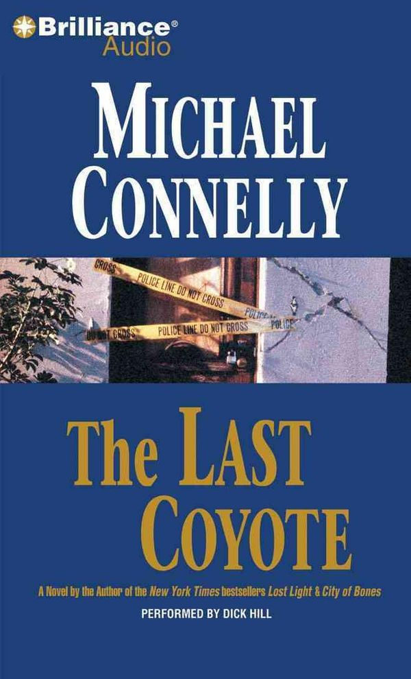 Cover Art for 9781441856616, The Last Coyote by Michael Connelly