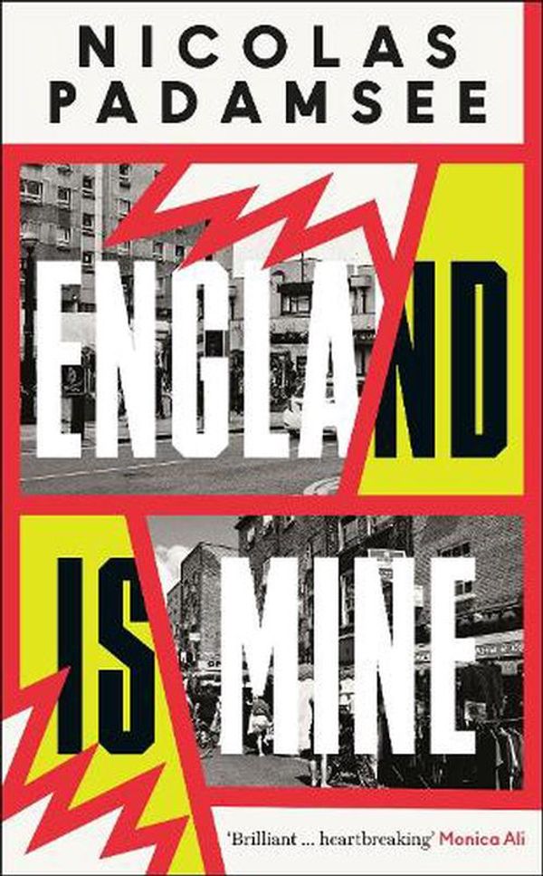 Cover Art for 9781800819511, England is Mine: An Observer Best Debut Novel 2024 by Nicolas Padamsee
