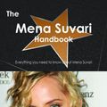 Cover Art for 9781486466894, The Mena Suvari Handbook - Everything you need to know about Mena Suvari by Emily Smith