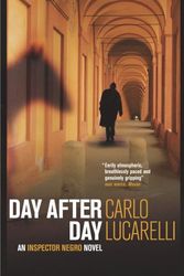 Cover Art for 9781843431497, Day After Day by Carlo Lucarelli