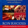 Cover Art for 9780736912891, The Complete Guide to Christian Denominations by Ron Rhodes