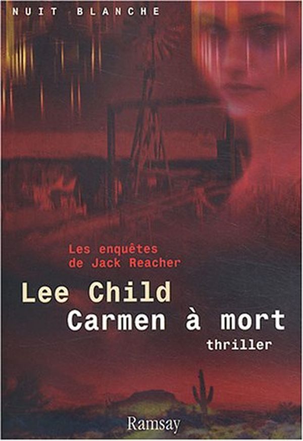 Cover Art for 9782841146901, Carmen à Mort by Lee Child