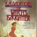 Cover Art for 9780451451279, The Witch's Daughter by R. A. Salvatore