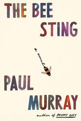 Cover Art for 9780374600303, The Bee Sting by Paul Murray