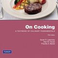 Cover Art for 9780137070213, On Cooking 5E (INTERNATIONAL EDITION) by Sarah R. Labensky, Priscilla A. Martel, Alan M. Hause