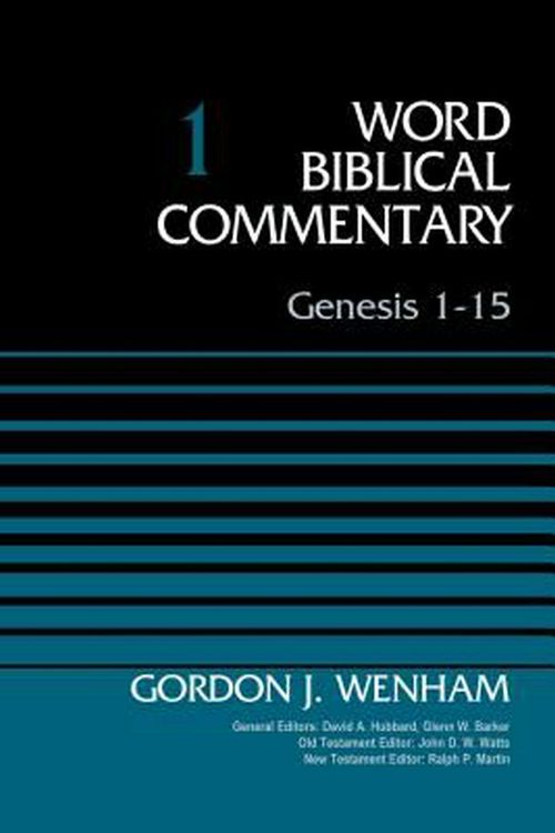 Cover Art for 9780310521761, Genesis 1-15, Volume 1 by Gordon John Wenham