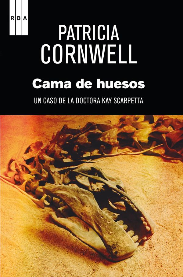 Cover Art for 9788490067864, Cama de huesos. by Patricia Cornwell