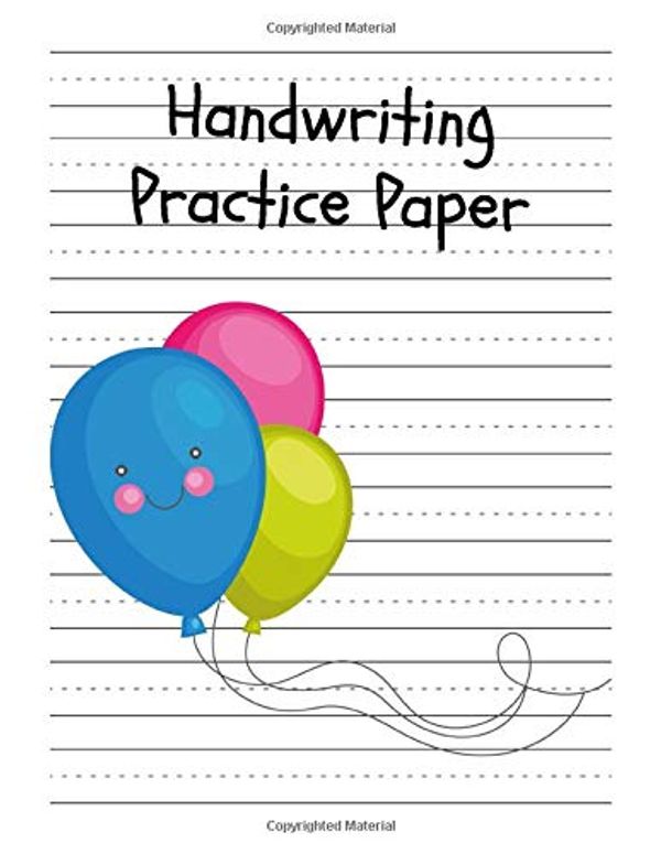 Cover Art for 9781701962798, Handwriting Practice Paper: Perfect Writing Paper With Dotted Line For Kids. by Tistio Publication