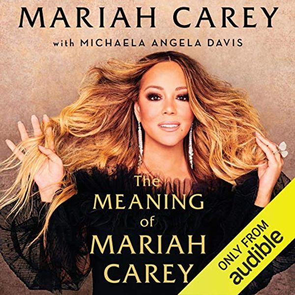 Cover Art for B08BW51K15, The Meaning of Mariah Carey by Mariah Carey