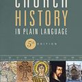 Cover Art for 0025986115968, Church History in Plain Language by Bruce Shelley