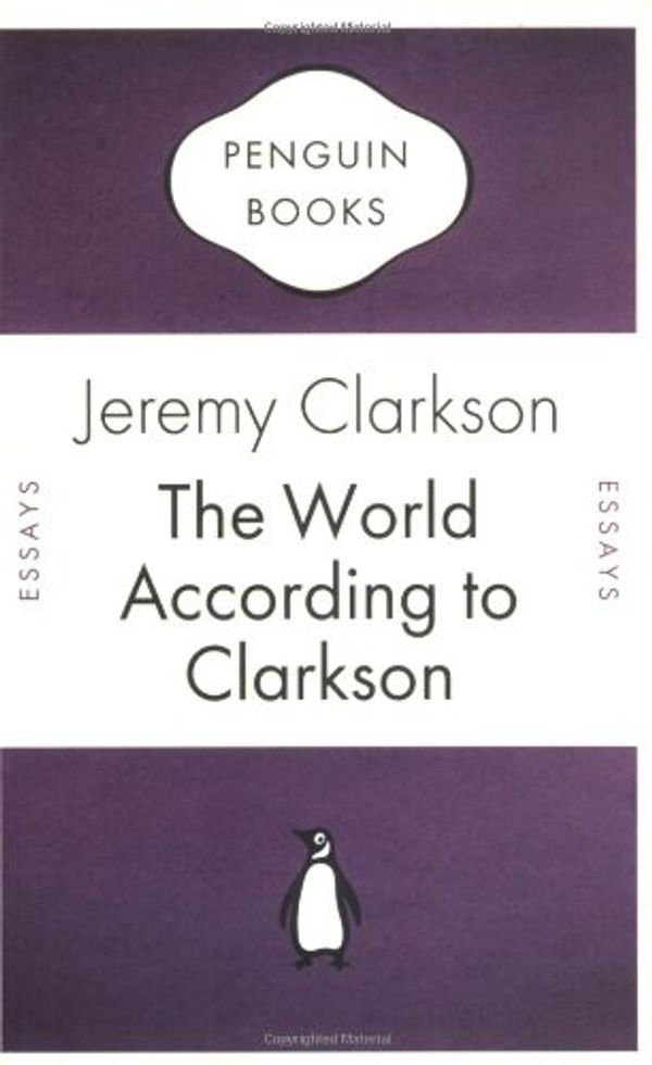 Cover Art for 9780141035208, World According to Clarkson (Penguin Celebrations) by Jeremy Clarkson