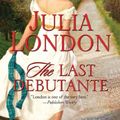 Cover Art for 9781441849533, The Last Debutante by Julia London