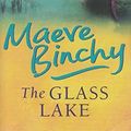 Cover Art for 9781857976052, The Glass Lake by Maeve Binchy