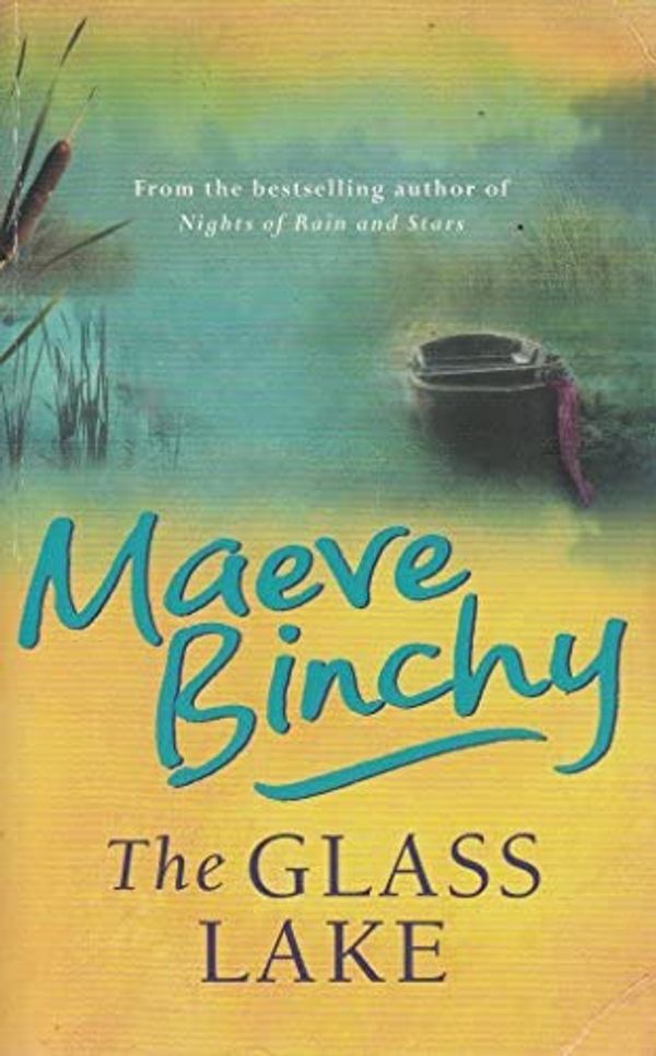 Cover Art for 9781857976052, The Glass Lake by Maeve Binchy