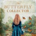 Cover Art for 9781867287292, The Butterfly Collector by Tea Cooper