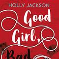 Cover Art for 9783846601600, Good Girl, Bad Blood by Holly Jackson