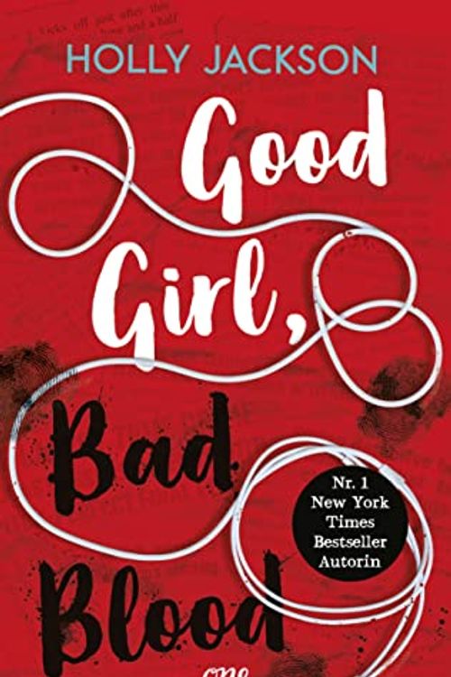 Cover Art for 9783846601600, Good Girl, Bad Blood by Holly Jackson