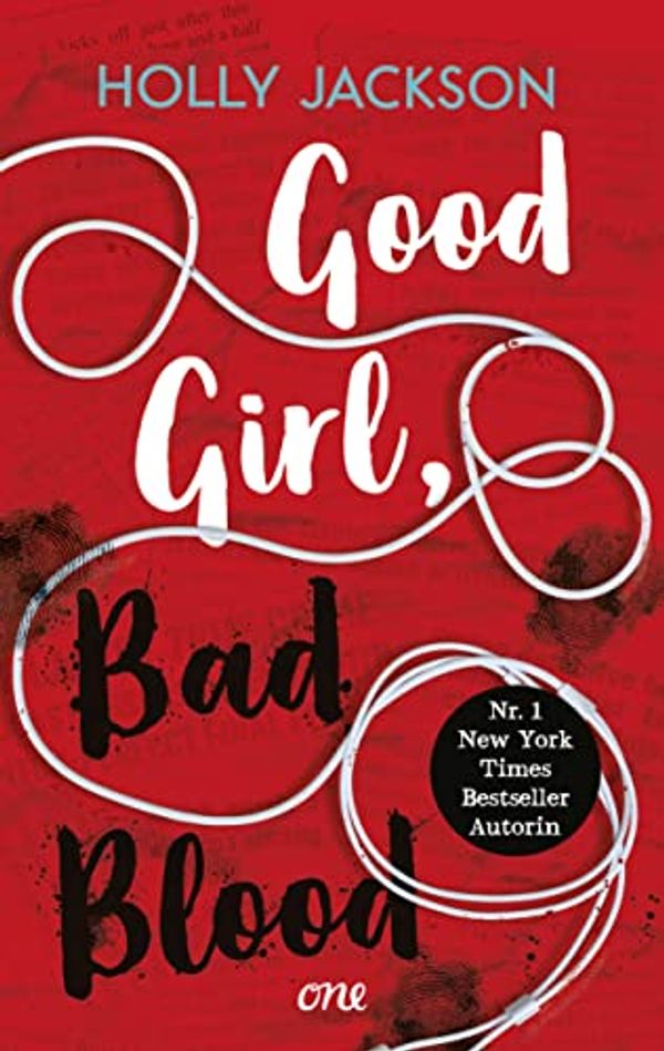 Cover Art for 9783846601600, Good Girl, Bad Blood by Holly Jackson