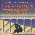Cover Art for 9780761326052, The Assassins of Rome by Caroline Lawrence