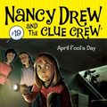 Cover Art for B001NLKXXO, April Fool's Day (Nancy Drew and the Clue Crew) by Carolyn Keene